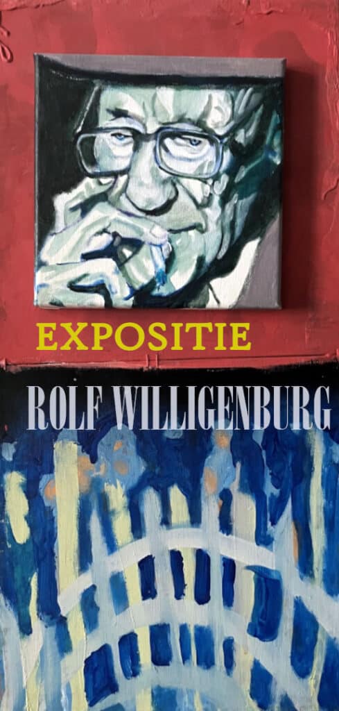 Expositie Rolf Willigenburg